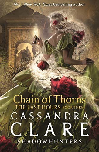 Cassandra Clare - Last Hours: Chain of Thorns - Paperback image 1