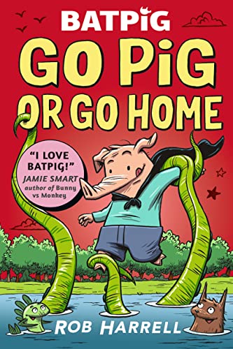 Rob Harrell - Batpig: Go Pig or Go Home - Paperback image 1