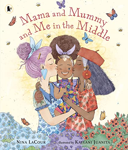 Nina LaCour - Mama and Mummy and Me in the Middle - Paperback image 1