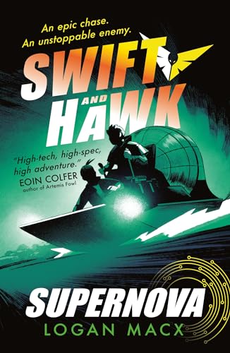 Logan Macx - Swift and Hawk: Supernova - Paperback image 1