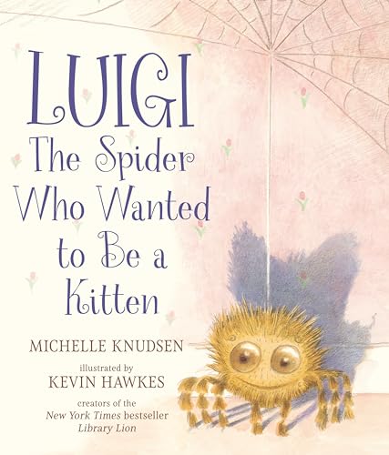 Michelle Knudsen - Luigi, the Spider Who Wanted to Be a Kitten - Hardb image 1