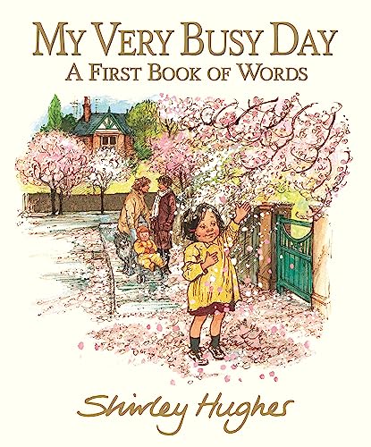 Shirley Hughes - My Very Busy Day - Hardback image 1