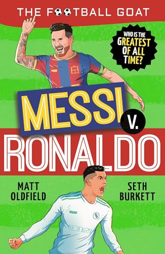 Seth Burkett - Football GOAT: Messi v Ronaldo : Who is the greatest of image 1