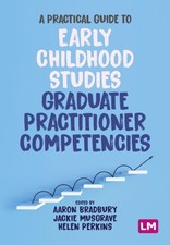 A Practical Guide to Early Childhood Studies Graduate Practitioner Com image 1