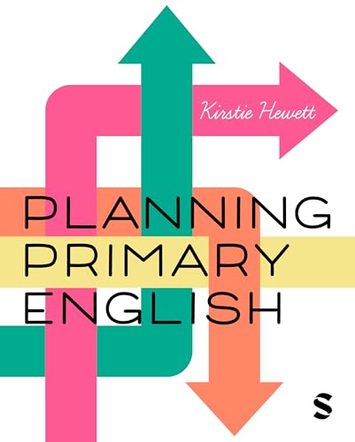 Kirstie Hewett - Planning Primary English : How to Design and Teach Br image 1
