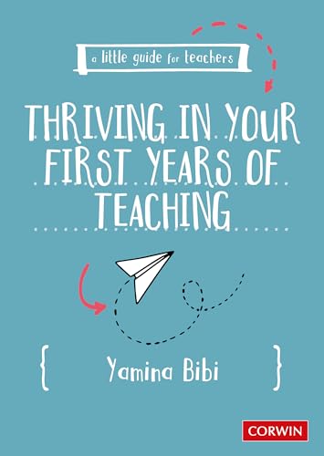 Yamina Bibi - A Little Guide for Teachers: Thriving in Your First Year image 1