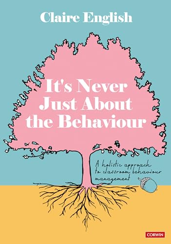 Claire English - It's Never Just About The Behaviour : A holistic image 1
