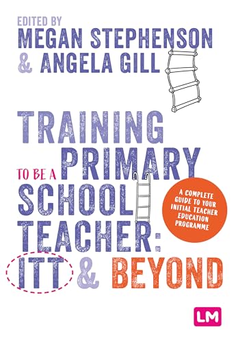 Training to be a Primary School Teacher: ITT and Beyond - Paperback image 1