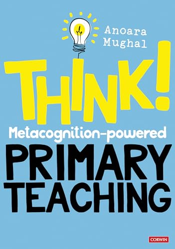Anoara Mughal - Think!: Metacognition-powered Primary Teaching - Paper image 1