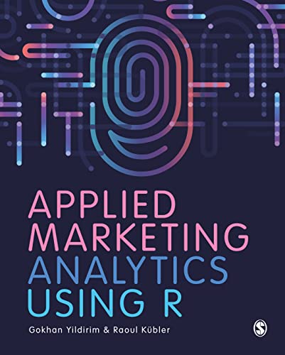 Raoul V. Kubler - Applied Marketing Analytics Using R - Paperback image 1