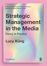 Lucy Kung - Strategic Management in the Media : Theory to Practice - P image 1