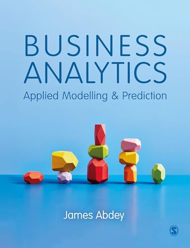 James Abdey - Business Analytics : Applied Modelling and Prediction - image 1