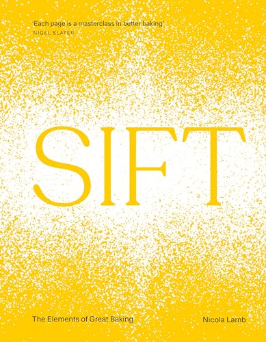 Nicola Lamb - SIFT : The Elements of Great Baking - Hardback image 1
