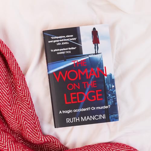 Ruth Mancini - Woman on the Ledge : A clever and compulsive psychologi image 3