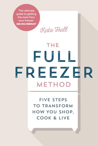 Kate Hall - Full Freezer Method - Hardback image 1