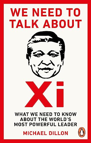 Michael Dillon - We Need To Talk About Xi : What we need to know about image 1
