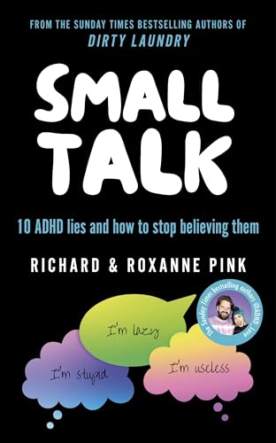 Roxanne Pink - SMALL TALK : 10 ADHD lies and how to stop believing the image 1