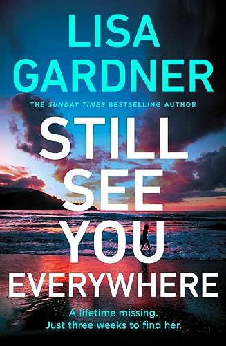 Lisa Gardner - Still See You Everywhere - Hardback image 1