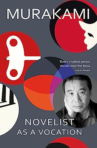 Haruki Murakami - Novelist as a Vocation : 'Every creative person image 1