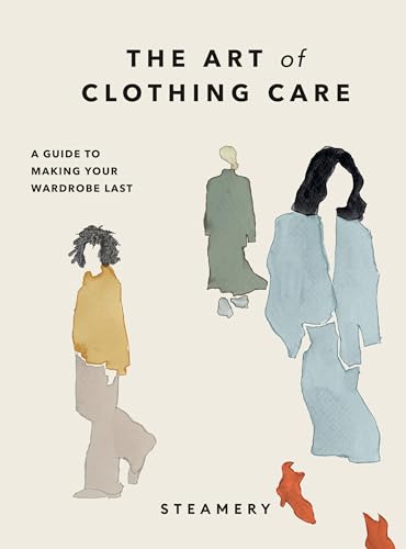 Steamery - Art of Clothing Care : A Guide to Making Your Wardrobe Last image 1