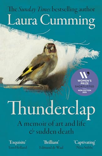 Laura Cumming - Thunderclap : A memoir of art and life & sudden death image 1