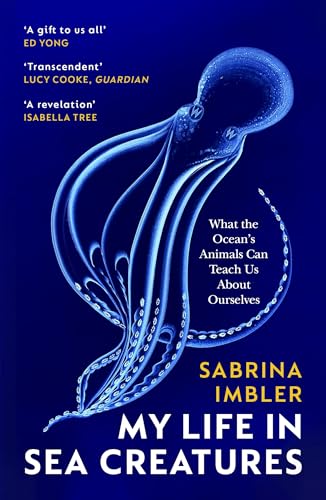 Sabrina Imbler - My Life in Sea Creatures : A young queer science writ image 1