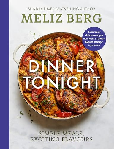 MelizCooks - Dinner Tonight : Simple meals, exciting flavours - Hardba image 1