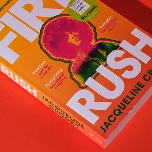 Jacqueline Crooks - Fire Rush : SHORTLISTED FOR THE WOMEN’S PRIZE FO image 7