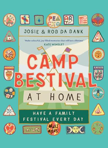 Rob da Bank - Camp Bestival at Home : Have a Family Festival Every Day image 1