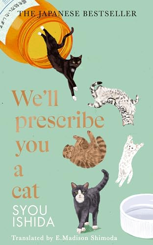 Syou Ishida - We'll Prescribe You a Cat - Hardback image 1