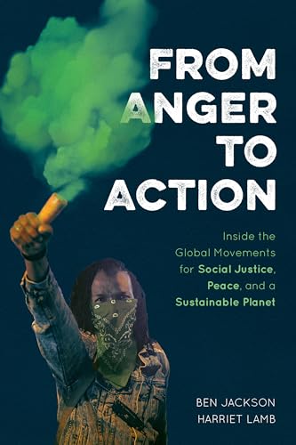 Harriet Lamb - From Anger to Action : Inside the Global Movements for image 1