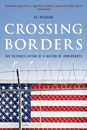 Ali Noorani - Crossing Borders : The Reconciliation of a Nation of Imm image 1