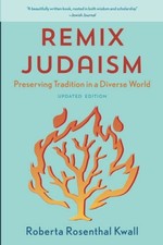 Roberta Rosenthal Kw - Remix Judaism : Preserving Tradition in a Diver image 1