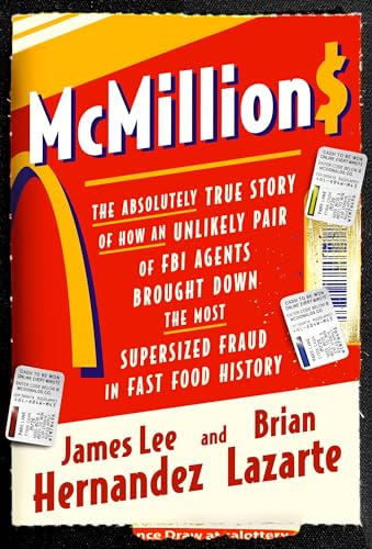 James Lee Hernandez - McMillions : The Absolutely True Story of How an image 1