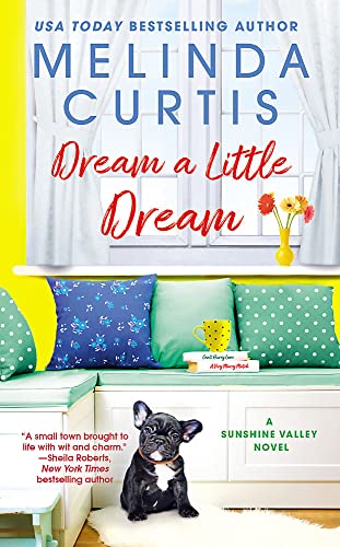 Melinda Curtis - Dream a Little Dream - Paperback image 1