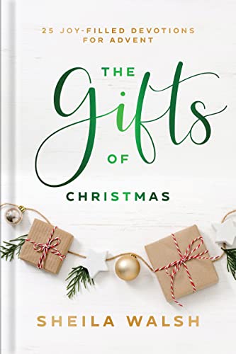 Sheila Walsh - Gifts of Christmas - 25 Joy-Filled Devotions for Advent image 1