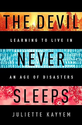 Juliette Kayyem - Devil Never Sleeps : Learning to Live in an Age of D image 1