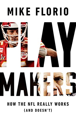 Mike Florio - Playmakers : How the NFL Really Works (And Doesn't) image 1