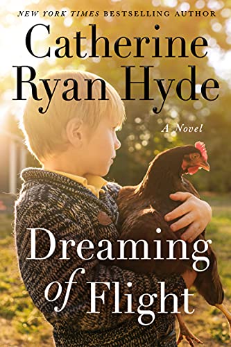 Catherine Ryan Hyde - Dreaming of Flight : A Novel - Paperback image 1