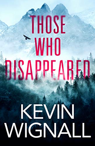 Kevin Wignall - Those Who Disappeared - Paperback image 1