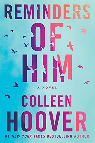Colleen Hoover - Reminders of Him : A Novel - Paperback image 1