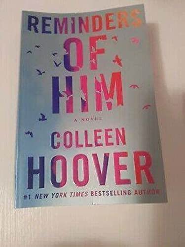Colleen Hoover - Reminders of Him : A Novel - Paperback image 3