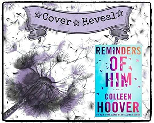 Colleen Hoover - Reminders of Him : A Novel - Paperback image 4