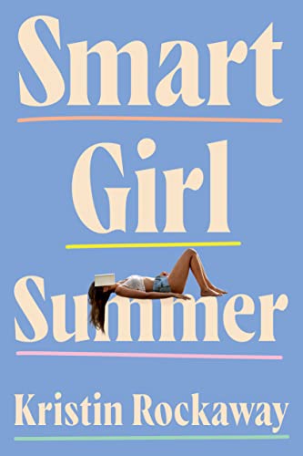 Kristin Rockaway - Smart Girl Summer - Paperback image 1