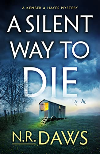 N.R. Daws - A Silent Way to Die : 2 - Paperback image 1