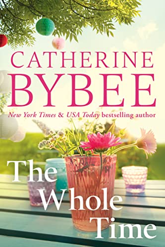 Catherine Bybee - Whole Time : 4 - Paperback image 1