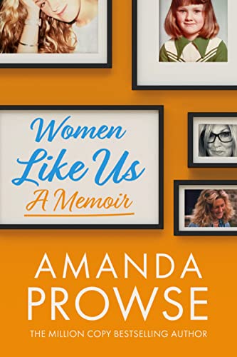 Amanda Prowse - Women Like Us : A Memoir - Paperback