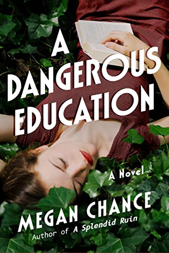 Megan Chance - A Dangerous Education : A Novel - Paperback image 1