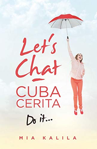 Mia Kalila - Let's Chat - Cuba Cerita : Do It... - Paperback image 1