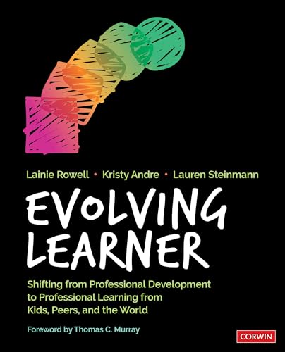 Lauren Steinmann - Evolving Learner : Shifting From Professional Devel image 1
